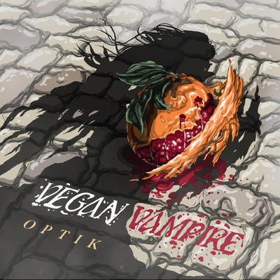 Vegan Vampire By Optik's cover