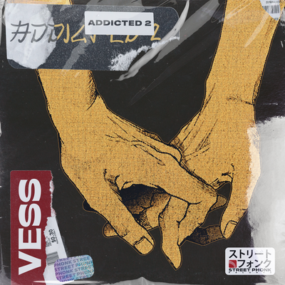 ADDICTED 2 By VESS's cover