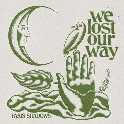 We Lost Our Way By Paris Shadows's cover