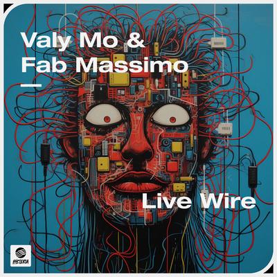 Live Wire By Valy Mo, Fab Massimo's cover