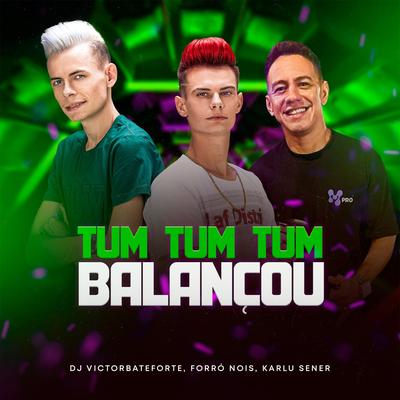 Tum Tum Tum Balançou (Remix)'s cover