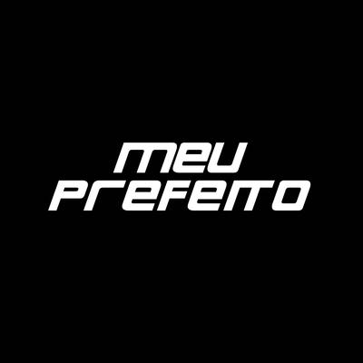 Meu Prefeito By As Melhores do Forró's cover