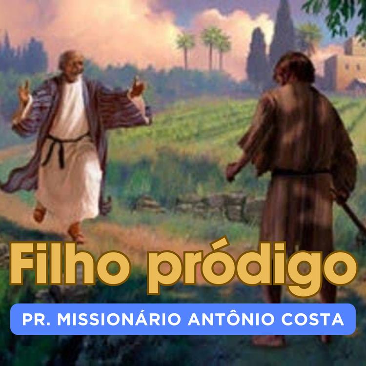 Pr Missionário Antônio Costa's avatar image