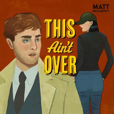 This Ain't Over's cover