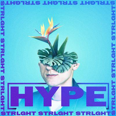 Hype By STRLGHT's cover