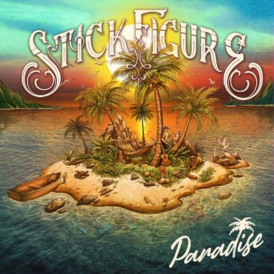 Paradise By Stick Figure's cover