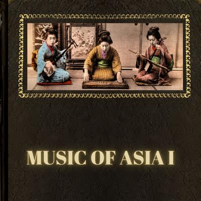 Music of Asia I's cover