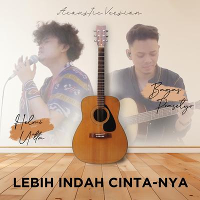 Lebih Indah Cinta-Nya (Accoustic Version)'s cover