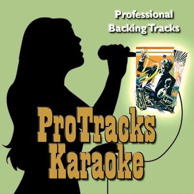 My Love Is Like...Wo-9 (In the Style of Mya (Karaoke Version With Backup Vocals)) By ProTracks (Karaoke)'s cover