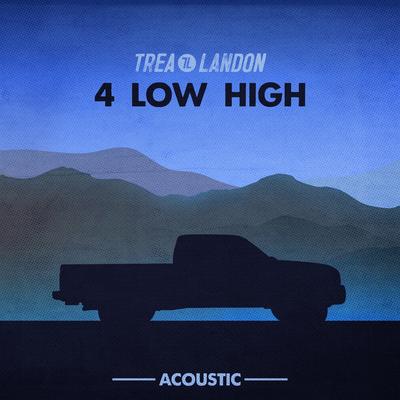 4 Low High (Acoustic)'s cover