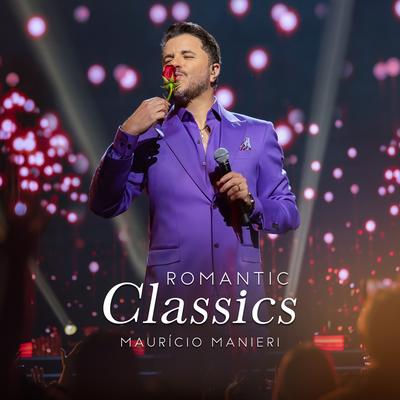 Romantic Classics, Vol. 1 (Ao Vivo)'s cover
