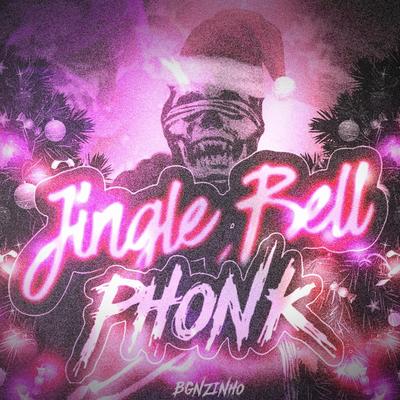 Jingle Bell Phonk By Bgnzinho's cover