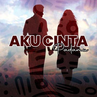 Aku Cinta Padamu's cover