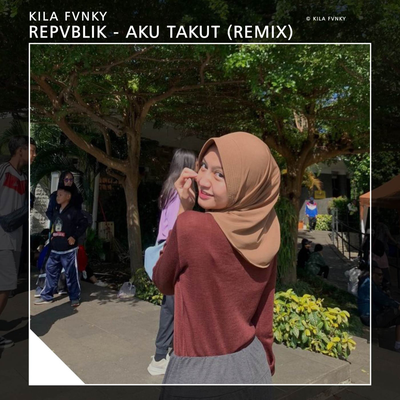 Aku Takut's cover