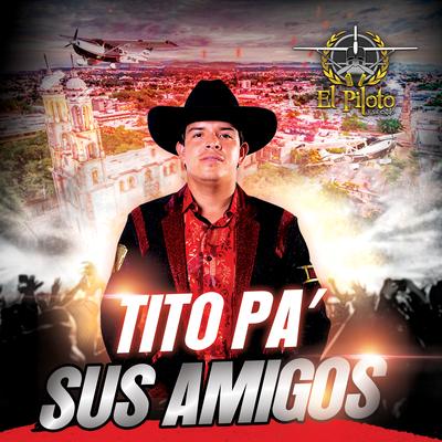 Tito para sus amigos's cover