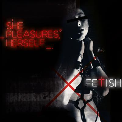 Dance with Her By She Pleasures Herself's cover