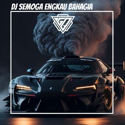 DJ Semoga Engkau Bahagia's cover