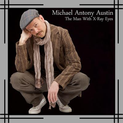 Michael Antony Austin's cover