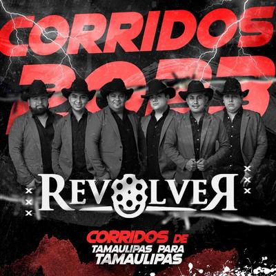 Corridos de Tamaulipas para Tamaulipas's cover