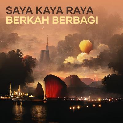 Saya Kaya Raya Berkah Berbagi's cover