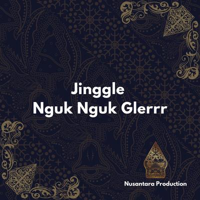 Jinggle Nguk Nguk Glerrr's cover