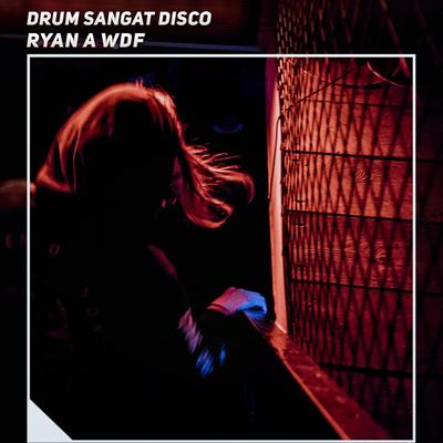 Drum Sangat Disco's cover