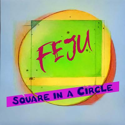 Square In A Circle's cover