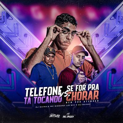 Telefone ta Tocando By DJ Guina, DJ JS MIX, MC Gideone's cover