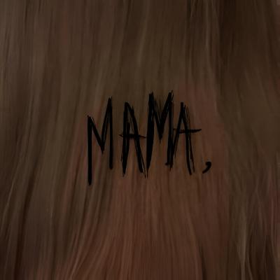 Mama, (Demo)'s cover