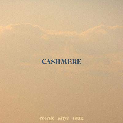 Cashmere By Sátyr, Louk, c e c e l i e's cover