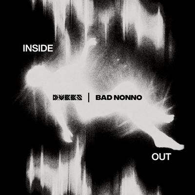 Inside Out By DVBBS, Bad Nonno's cover