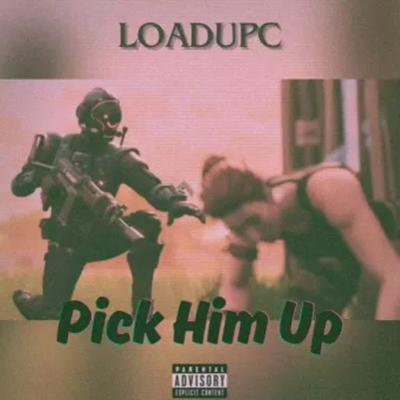 Pick Him Up's cover