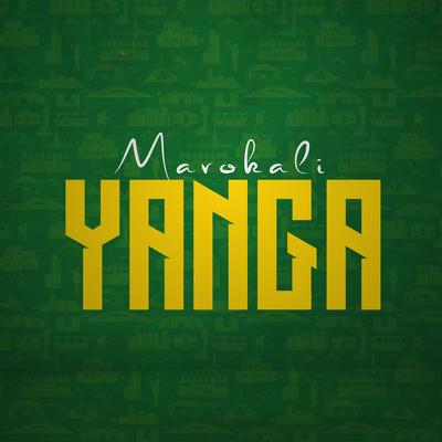Yanga By Mavokali's cover