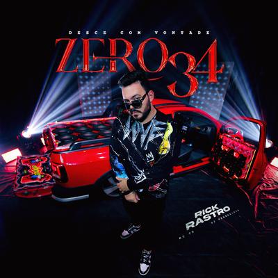 Desce Com Vontade: Zero 34 By Rick Rastro, Mc Th, Dj Terrorista's cover