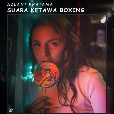 Suara Ketawa Boxing's cover