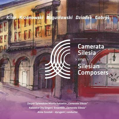 Camerata Silesia sings Silesian Composers's cover