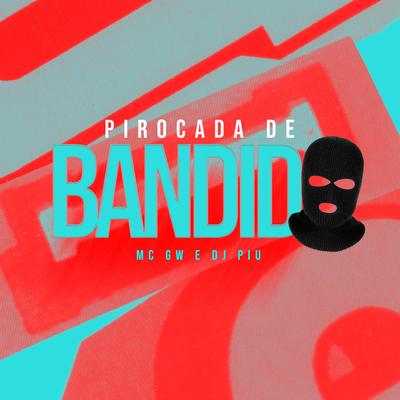 Pirocada de Bandido's cover
