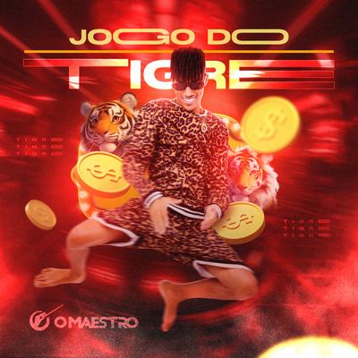 Jogo do Tigre By O Maestro's cover