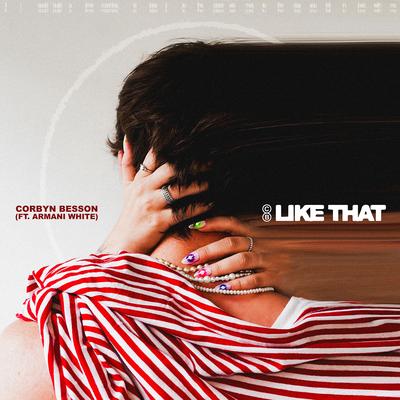 Like That (feat. Armani White) By Corbyn Besson, Armani White's cover