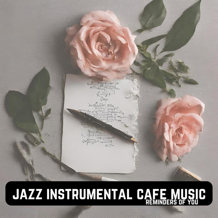 Jazz Instrumental Cafe Music's avatar image