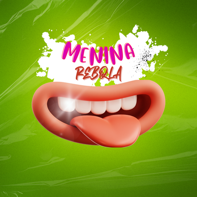 Menina Rebola's cover