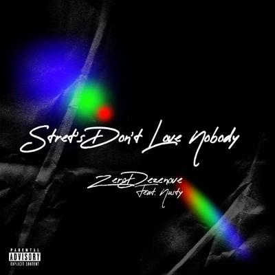 Stret's Don't Love Nobody 's cover