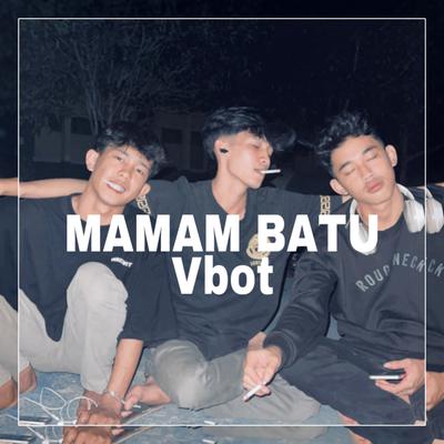 Mamam Batu's cover