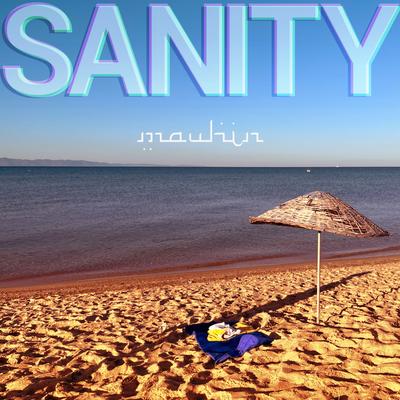 Sanity By mauhin's cover