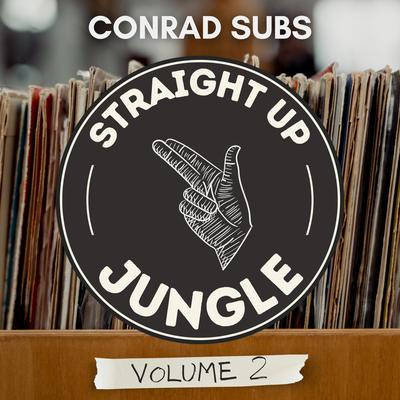 Straight Up Jungle: Volume 2's cover