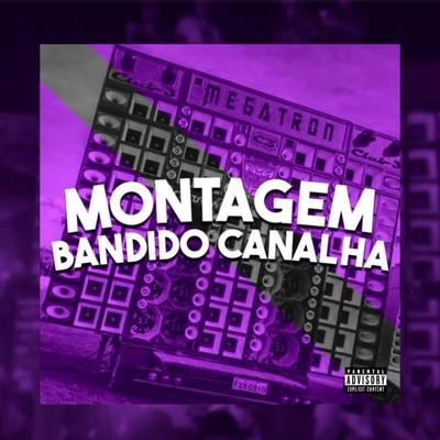 BANDIDO CANALHA's cover