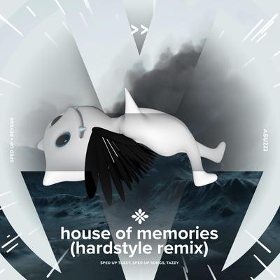 house of memories (hardstyle remix) - sped up + reverb By fast forward >>, pearl, Tazzy's cover