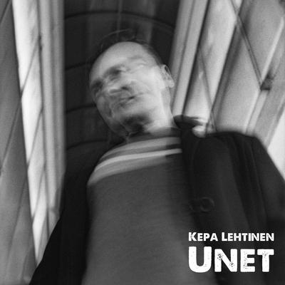 Unet By Kepa Lehtinen's cover