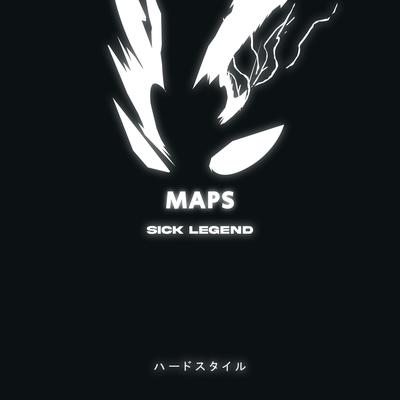 MAPS HARDSTYLE By SICK LEGEND's cover