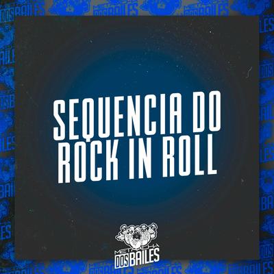 Sequencia do Rock In Roll By Mc Vuk Vuk, DJ MILLER OFICIAL's cover